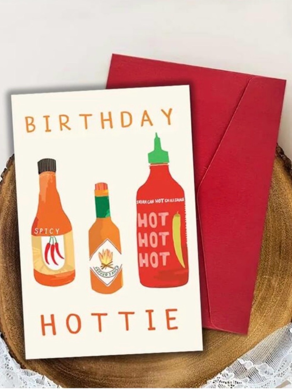 NEW Set of 3, “Birthday Hottie” Birthday Cards Hot Sauce /Tabasco, Sriracha,